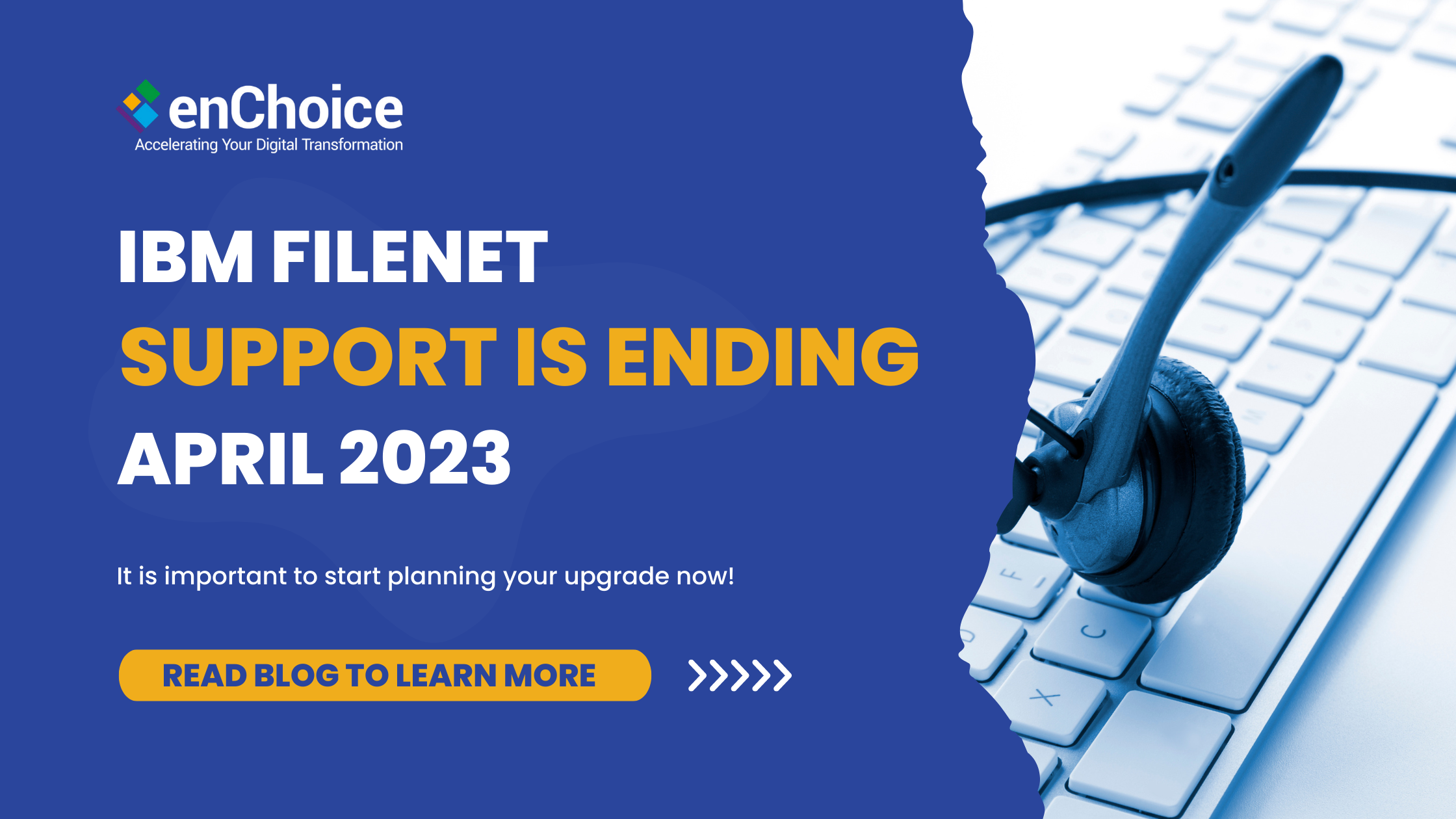 Upgrade FileNet Before April 2023